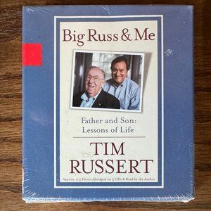 Big Russ and Me - Father and Son: Lessons in Life - by Tim Russert  CD A…